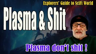 Plasma - Explorers' Guide To Scifi World - Clif High