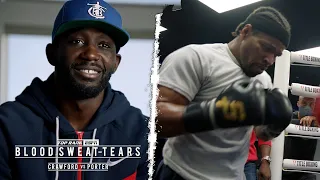 Blood, Sweat and Tears: Crawford vs Porter Part 2 | FULL EPISODE