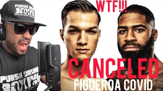 Stephen Fulton vs Brandon Figueroa OFF!! Figueroa TEST POSITIVE COV