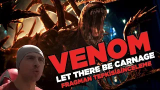 Venom: Let There Be Carnage - Fragman Reaksiyonu ve İncelemesi