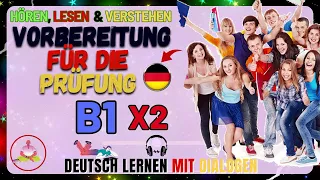 Level Up Your German: B1 - Prüfung  - Repeat x2