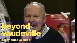 Beyond Vaudeville Bingo Gazingo Oddville Public Access
