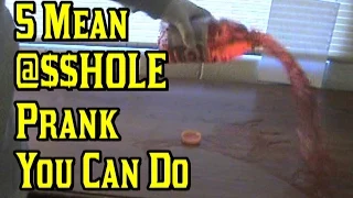 5 Mean A-Hole Pranks You Can Do!!! | Nextraker