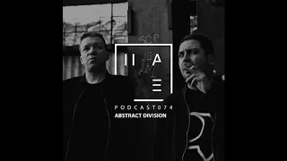 Abstract Division - HATE Podcast 074 (11th of March 2018)