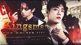 【FMV | 博君一肖 | BJYX】Kingsman: The Golden Circle
