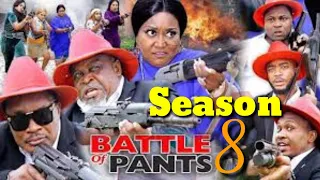 BATTLE FOR PANTS SEASON 8 - (NEW HIT MOVIE) - LATEST NIGERIAN NOLLYWOOD MOVIE