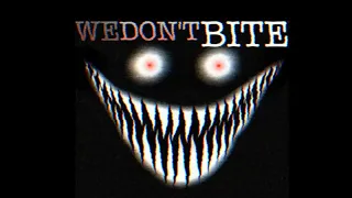 We Don't Bite Multifandom MEP (Full)