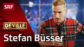 Stefan Büsser  | Stand up Comedy | Deville