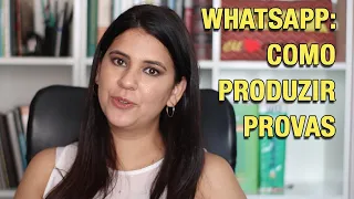 WHATSAPP: COMO PRODUZIR PROVAS