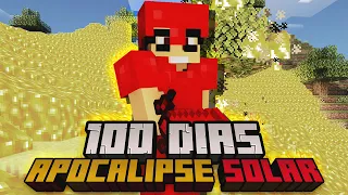 SOBREVIVI 100 DIAS NO APOCALIPSE SOLAR DO MINECRAFT - O FILME