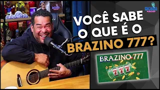 VOCÊ SABE O QUE É O BRAZINO 777?  | MARCUS VINILE - Cortes do Bora Podcast