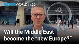 Is the Middle East becoming the "new Europe”? | Ian Bremmer | World In :60