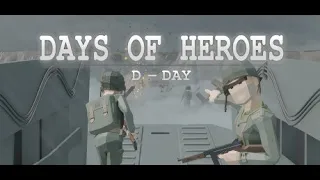 DAYS OF HEROES  / D DAY VR