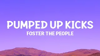 @FosterThePeople  - Pumped Up Kicks (Lyrics)