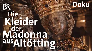 Kleiderwechsel in Altötting: Madonna beim Umziehen | Zwischen Spessart und Karwendel | BR