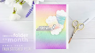 Spellbinders April 2024 Embossing Folder of the Month – Faux Stitched Petal