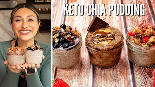 KETO CHIA SEED PUDDING 3 WAYS! LOW CARB DAIRY FREE, GRANOLA, CHOCOLATE PB!