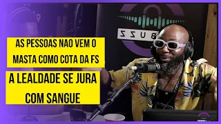 Masta um homem tem que ter lealdade eu sou leal ao NGA  (Força Suprema) podcast #cort_2