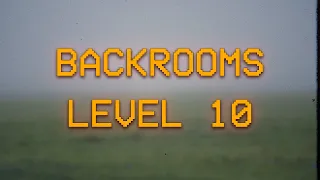 BACKROOMS - Level 10 /NEKONEČNÉ POLE/