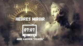 Heure miroir 07h07 #synchronicity #angelnumbers #spirituality