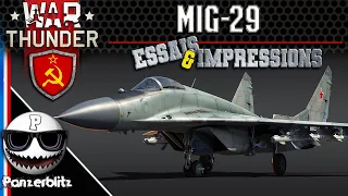 MiG-29 "Fulcrum" - Le faucon soviétique - War Thunder