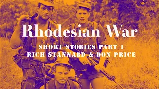 Short Stories from the Rhodesian War part 1