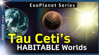 ✨ All about Tau Ceti E&F - What are they like?