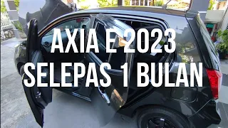 Axia E 2023 Selepas 1 bulan feat Kadonio Vacuum