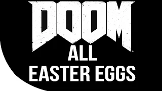 DOOM All Easter Eggs