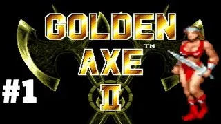 Golden Axe II - Прохождение #1 (Золотая Секира 2)