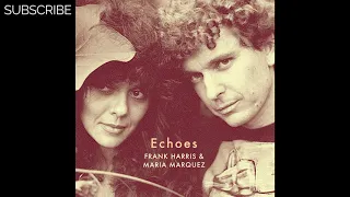 Frank Harris & Maria Marquez - Tonada De Ordeño