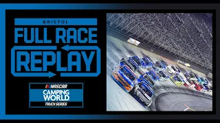 NASCAR Camping World Truck Series UNOH 200 | Bristol Motor Speedway | Full Race Replay