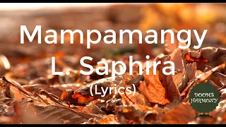 Mampamangy L Saphira Lyrics