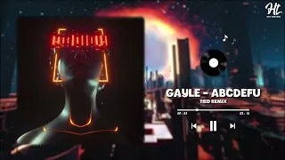 abcdefu (TIED Remix) - GAYLE | Nhạc Tik Tok Gây Nghiện 2022 Hay Nhất