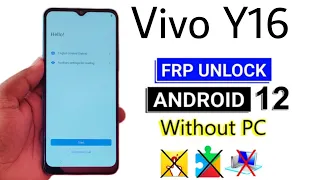 Vivo Y16 Frp Bypass Android 12 | Vivo Y16 Gmail Account Lock Remove Without Pc | 100% Ok 2022