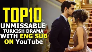 Top 10 Unmissable Turkish Dramas Series With English Subtitles On YouTube