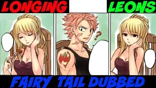 Fairy Tail AU By Leons "I'm Longing" Dubbed