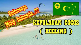 Kepulauan Cocos atau Keeling, wilayah seberang laut Australia