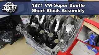 JBugs - 1971 VW Super Beetle - Engine Build Series - Short Block Assembly