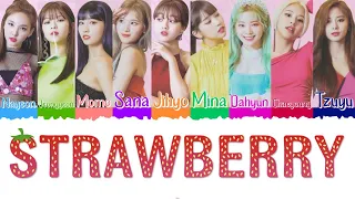 🍓 TWICE (트와이스) - STRAWBERRY [Color Coded Lyrics Han|Rom|Esp] 🍓