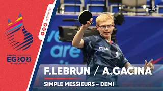 Félix LEBRUN vs Andrej GACINA | Jeux Européens | Demi-finale