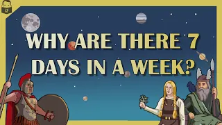 The Origins of the Seven Day Week