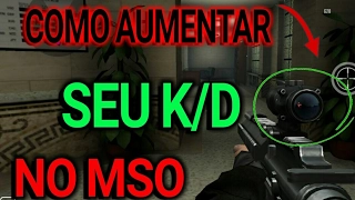 Dicas de como aumentar seu K/D no modern strike online | como aumentar K/D no mso dicas e taticas