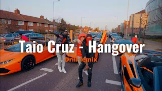 [FREE] Taio Cruz - Hangover drill remix (prod. DOT)