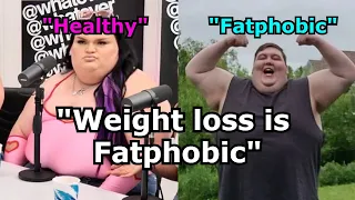 "Trying to lose weight is Fatphobic"