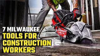 7 Milwaukee Tools That Every Construction Worker Should Own