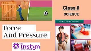 Class 8 - Science - Force and Pressure | FREE Tutorial