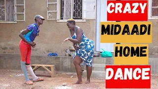 Crazy Midaadi Home Dance : African Dance Comedy (Ugxtra Comedy)