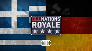 GLL Nations Royale: PUBG - Round 3 - 🇬🇷 Greece vs 🇩🇪 Germany