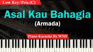 Armada - Asal Kau Bahagia Karaoke Lower Key/Pria | Piano Karaoke